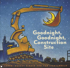 Goodnight, Goodnight Construction Site